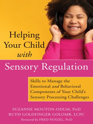 cover image of Helping Your Child with Sensory Regulation